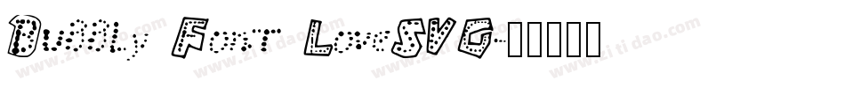 Bubbly Font LoveSVG字体转换